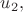 $u_2,$