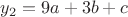 $y_2=9a+3b+c$