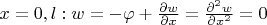 $x=0,l: w=-\varphi+\frac{\partial w}{\partial x}=\frac{\partial^2 w}{\partial x^2}=0$