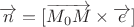 $\overrightarrow n=[\overrightarrow{M_0M}\times \overrightarrow e]$
