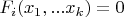 $F_i(x_1,...x_k)=0$