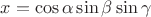 $x=\cos \alpha \sin \beta \sin \gamma$