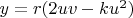$y=r(2uv-ku^2)$