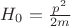 $H_0=\frac{p^2}{2m}$