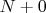 $N+0$