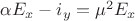 $\alpha E_{x} - i\betaE_{y} = \mu^{2}E_{x}$