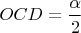 $OCD=\dfrac{\alpha}{2}$