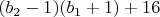 $(b_2-1)(b_1+1)+16$