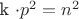 k \cdot p^2 = n^2