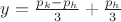 $y=\frac{p_k-p_h}{3}+\frac{p_h}{3}$