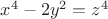 $x^4-2y^2=z^4$