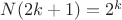 $N(2k+1)=2^k$