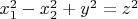 $x_1^2-x_2^2+y^2=z^2$