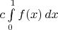 $c\int\limits_0^1 f(x)\, dx$