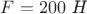 $F=200\text{ \textit{Н}}$