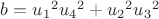 $b={u_1}^2{u_4}^2+{u_2}^2{u_3}^2$