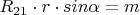 $R_{21}\cdot r\cdot sin\alpha=m$