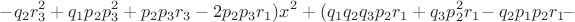 $$-q_2r_3^2+q_1p_2p_3^2+p_2p_3r_3-2p_2p_3r_1)x^2+
(q_1q_2q_3p_2r_1+q_3p_2^2r_1\!-q_2p_1p_2r_1\!-$$