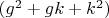 $(g^2+gk+k^2)$