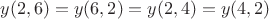 $y(2,6)=y(6,2)=y(2,4)=y(4,2)$