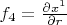$f_4 = \frac{\partial x^1 }{ \partial r}$