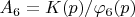 $A_6=K(p)/\varphi_6(p)$