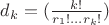 $d_k = НОД(\frac{k!}{r_1! ... r_k!})$