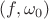 $(f,\omega_0)$