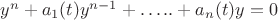 $y^n + a_1(t)y^{n-1}+&hellip;..+ a_n(t)y=0$