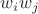 $w_iw_j$