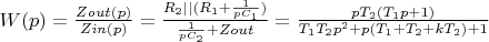 $W(p)=\frac{Zout(p)}{Zin(p)}=\frac{R_2||(R_1+\frac{1}{pC_1})}{\frac{1}{pC_2}+Zout}=\frac{pT_2(T_1p+1)}{T_1T_2p^2+p(T_1+T_2+kT_2)+1}$
