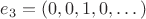 $e_3=(0,0,1,0,\dots)$