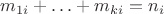 $m_{1i} + \ldots + m_{ki} = n_i$ $m_{1i} + \ldots + m_{ki} = n_i$