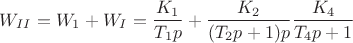$$W_{II}=W_1+ W_I=\frac{K_1} {T_1 p} + \frac{K_2} {(T_2 p + 1) p} \frac{K_4} {T_4 p + 1}$$