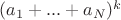 $(a_1 +...+a_N)^k$