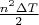 $\frac{n^2\Delta T}2$