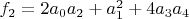 $f_2=2 a_0 a_2 +a_1^2+4 a_3 a_4$