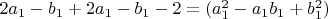 $2a_1-b_1+2a_1-b_1-2=(a_1^2-a_1b_1+b_1^2)$