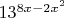 $\[{13^{8x - 2{x^2}}}\]$