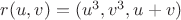 $r(u,v) = (u^3, v^3, u+v )$