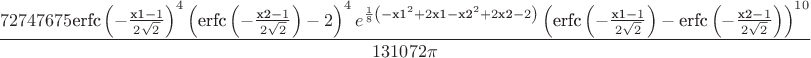 $$\frac{72747675\text{erfc}\left(-\frac{\text{x1}-1}{2\sqrt{2}}\right)^4\left(\text{erfc}\left(-\frac{\text{x2}-1}{2\sqrt{2}}\right)-2\right)^4e^{\frac{1}{8}\left(-\text{x1}^2+2\text{x1}-\text{x2}^2+2\text{x2}-2\right)}\left(\text{erfc}\left(-\frac{\text{x1}-1}{2\sqrt{2}}\right)-\text{erfc}\left(-\frac{\text{x2}-1}{2\sqrt{2}}\right)\right)^{10}}{131072\pi}$$