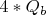 ${4*{Q_b}}$