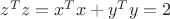 $z^Tz=x^Tx+y^Ty=2$