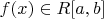 $f(x)\in R[a,b]$