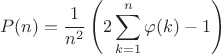 $$P(n)=\dfrac{1}{n^2} \left( 2 \sum \limits _{k=1}^n \varphi(k) -1 \right)$$