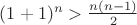 $(1+1)^n>\frac{n(n-1)}{2}$