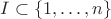 $I\subset\{1,\ldots,n\}$
