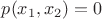 $p(x_1,x_2)=0$