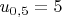 $u_{0,5}=5$