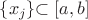 $\left\{x_j\right\}$\subset[a,b]